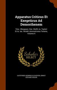 bokomslag Apparatus Criticus Et Exegeticus Ad Demosthenem