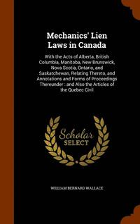 bokomslag Mechanics' Lien Laws in Canada