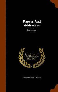 bokomslag Papers And Addresses