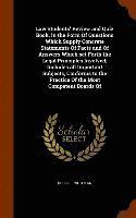 bokomslag Law Students' Review and Quiz Book, in the Form Of Questions Which Supply Concrete Statements Of Facts and Of Answers Which set Forth the Legal Principles Involved; Includes all Important Subjects,...