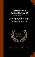 bokomslag Narrative And Critical History Of America ...
