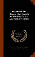 bokomslag Register Of The Empire State Society Of The Sons Of The American Revolution