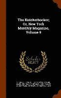 bokomslag The Knickerbocker; Or, New York Monthly Magazine, Volume 9