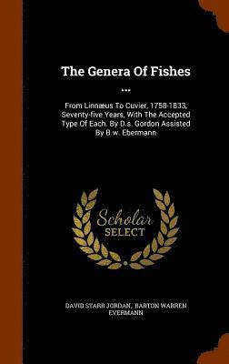 The Genera Of Fishes ... 1