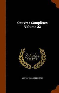 bokomslag Oeuvres Compltes Volume 22