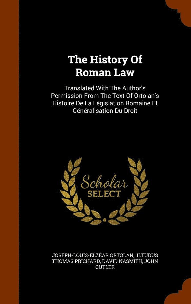 The History Of Roman Law 1