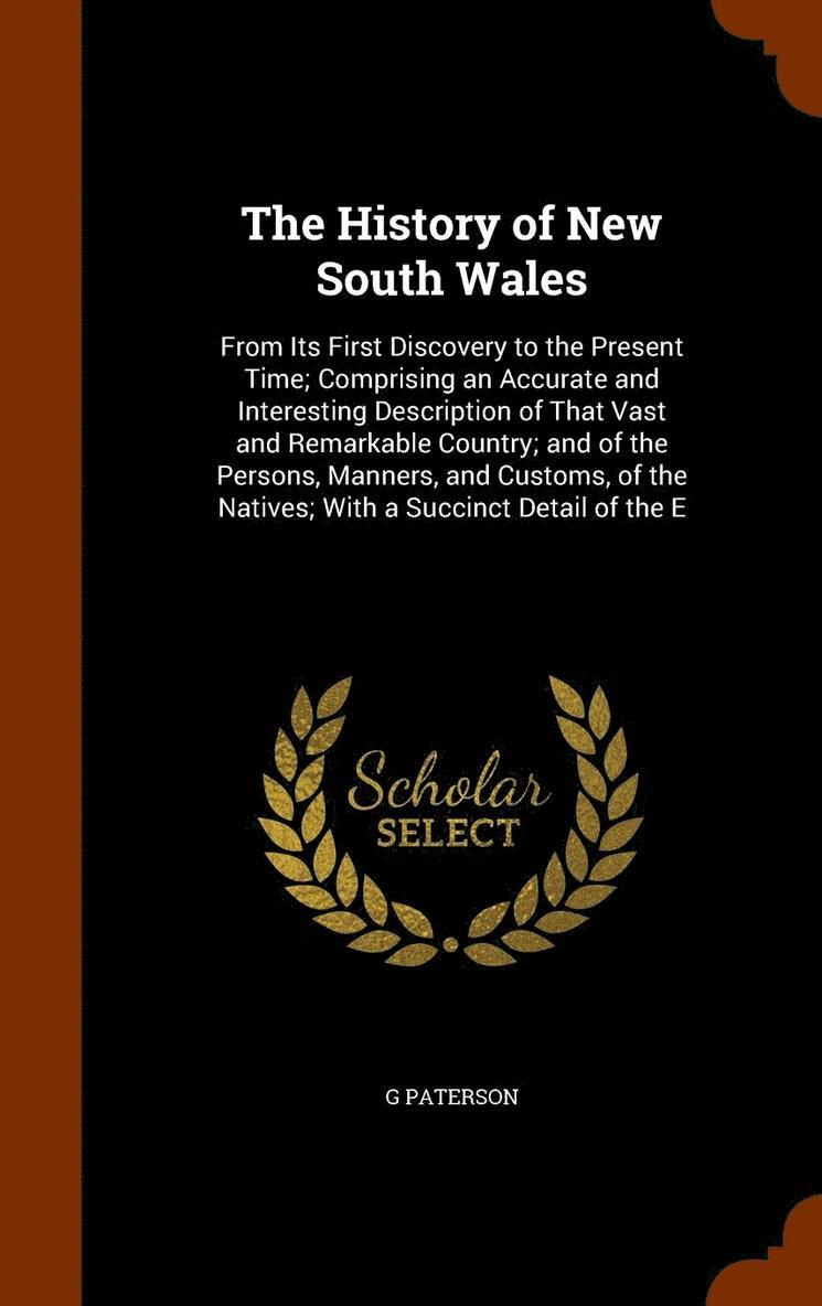 The History of New South Wales 1