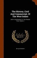 History, Civil And Commercial, Of The West Indies