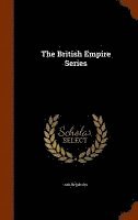 bokomslag The British Empire Series