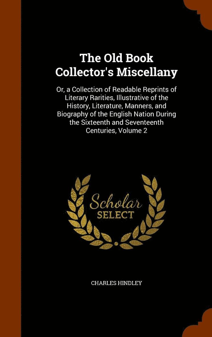 The Old Book Collector's Miscellany 1