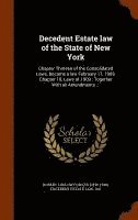 bokomslag Decedent Estate law of the State of New York