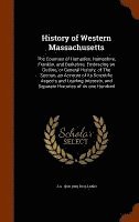 bokomslag History of Western Massachusetts