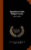 John Philpot Curran, James a L 1844-1896 Whittier - Speeches of John Philpot Curran, Inbunden