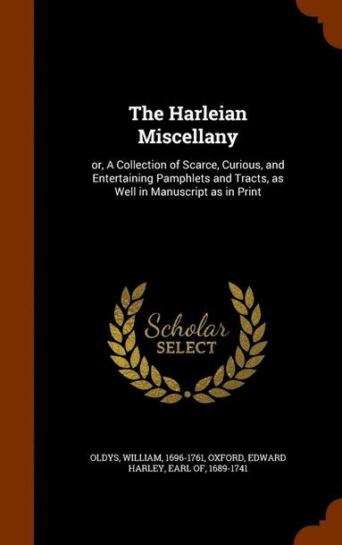 William Oldys, Edward Harley Earl of Oxford - Harleian Miscellany, Inbunden