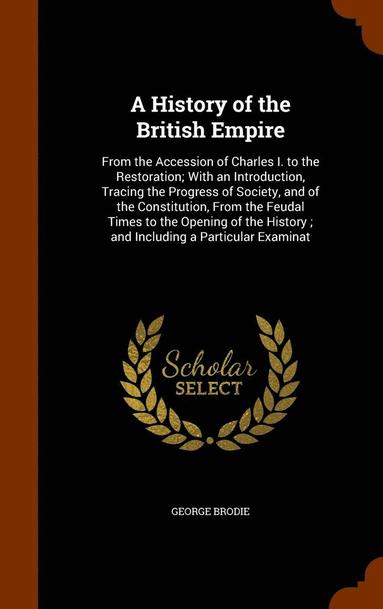 bokomslag A History of the British Empire