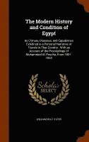 Modern History and Condition of Egypt
