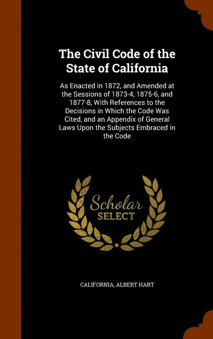 The Civil Code of the State of California 1