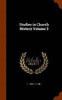 bokomslag Studies in Church History Volume 3