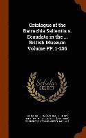 bokomslag Catalogue of the Batrachia Salientia s. Ecaudata in the ... British Museum Volume PP. 1-256