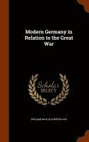 Modern Germany in Relation to the Great War