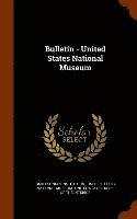 bokomslag Bulletin - United States National Museum