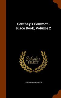 bokomslag Southey's Common-Place Book, Volume 2