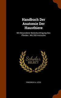 bokomslag Handbuch Der Anatomie Der Hausthiere