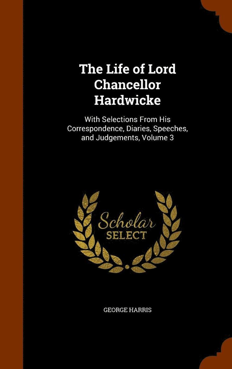 Life of Lord Chancellor Hardwicke 1