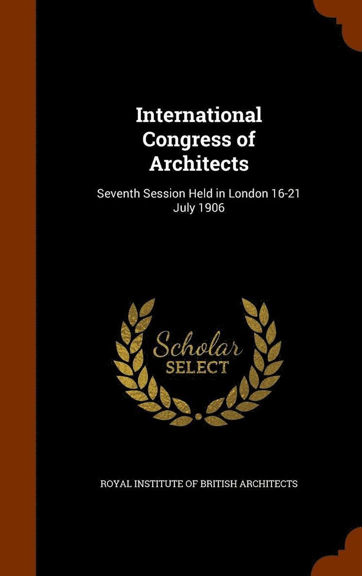 Royal Institute Of British Architects - International Congress of Architects, Inbunden