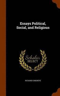 bokomslag Essays Political, Social, and Religious