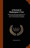 bokomslag Revisal of Shakespear's Text