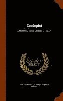 Edward Newman, James Edmund Harting - Zoologist, Inbunden