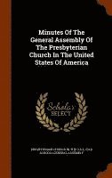 bokomslag Minutes Of The General Assembly Of The Presbyterian Church In The United States Of America