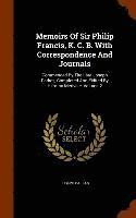 Memoirs Of Sir Philip Francis, K. C. B. With Correspondence And Journals