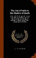 The Joy of Faith in the Shadow of Death 1