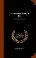 bokomslag Acta Gregorii Papae Xvi