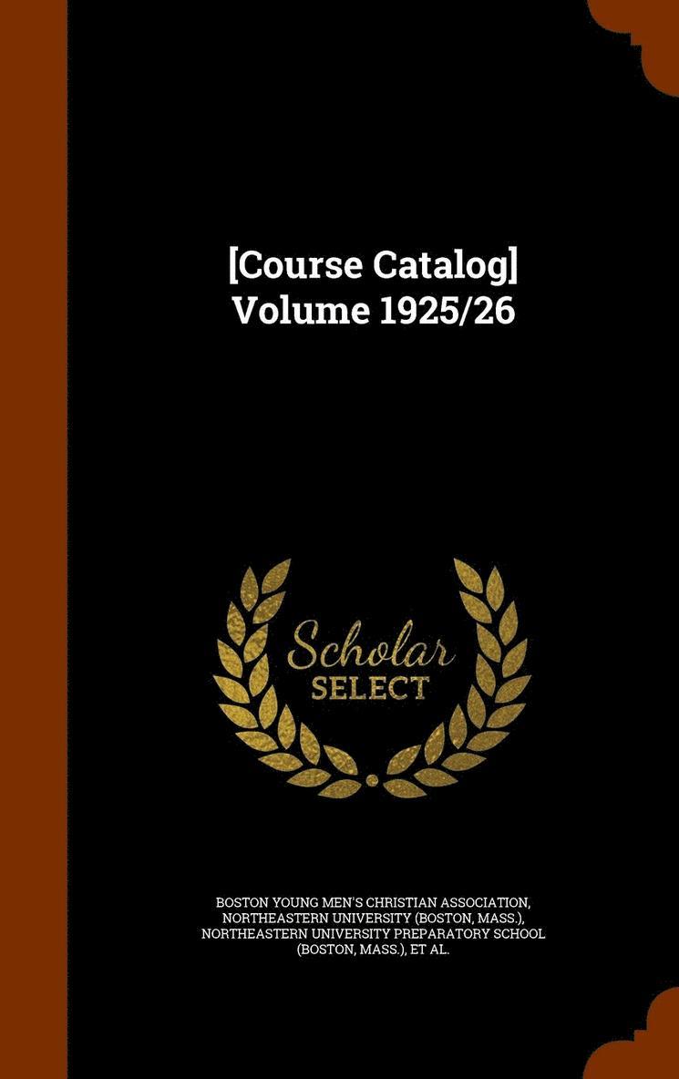 [Course Catalog] Volume 1925/26 1