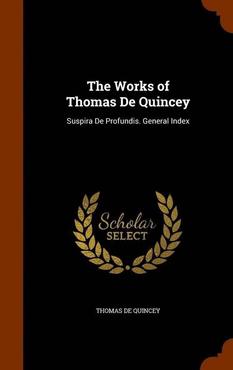 Works of Thomas De Quincey