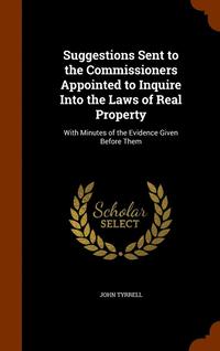 bokomslag Suggestions Sent to the Commissioners Appointed to Inquire Into the Laws of Real Property