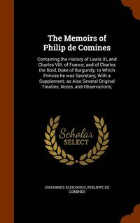 bokomslag The Memoirs of Philip de Comines