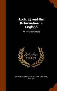 bokomslag Lollardy and the Reformation in England