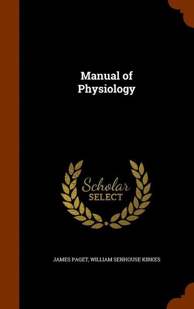 bokomslag Manual of Physiology