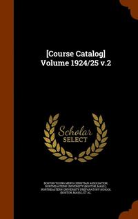 bokomslag [Course Catalog] Volume 1924/25 v.2
