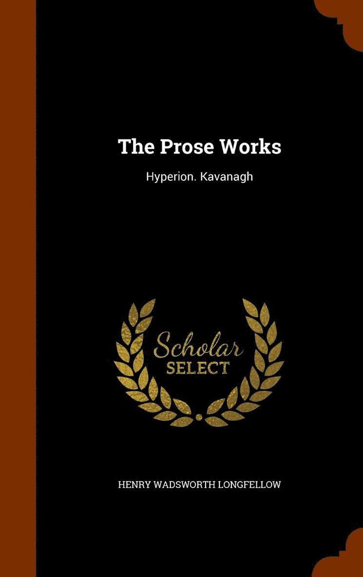 The Prose Works 1