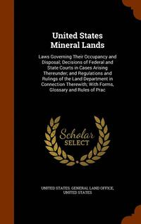 bokomslag United States Mineral Lands
