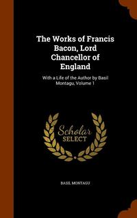 bokomslag Works of Francis Bacon, Lord Chancellor of England