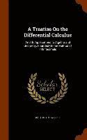 A Treatise On the Differential Calculus 1