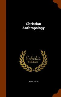 bokomslag Christian Anthropology