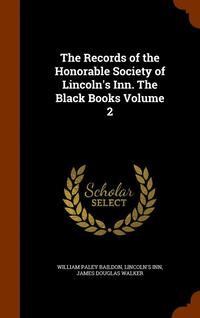 bokomslag The Records of the Honorable Society of Lincoln's Inn. The Black Books Volume 2