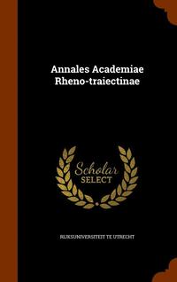 bokomslag Annales Academiae Rheno-traiectinae